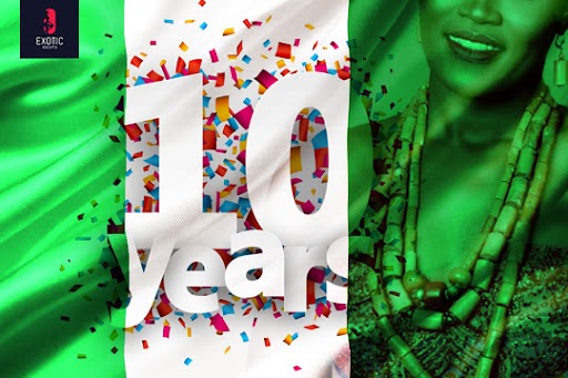 Exotic Nigeria at 10